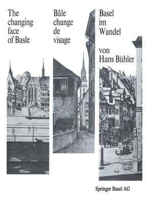 cover image of Basel im Wandel / the changing face of Basle / Bâle change de visage